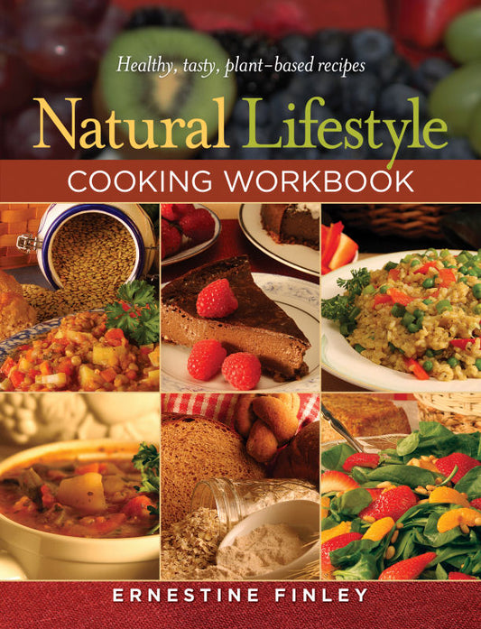 Natural Lifestyle Cooking Workbook