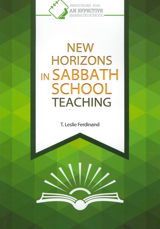 New Horizons in Sabbath School Teaching