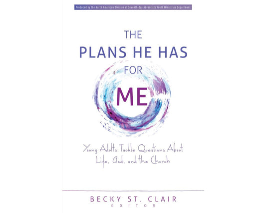 The Plans He Has For Me (2024 Young Adult Devotional)