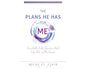 The Plans He Has For Me (2024 Young Adult Devotional)