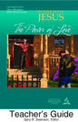 The Power of Love - Teacher's Guide (In Step With Jesus: New Members' Bible Study Guide #2)