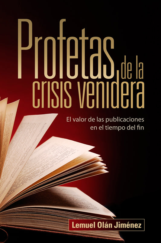 Profetas de la crisis venidera (Español)