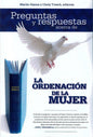 Preguntas y Respuestas Acerca de la Ordenación de la Mujer (Español)