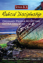 Radical Discipleship