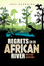 Regrets on an African River: and Other Adventures