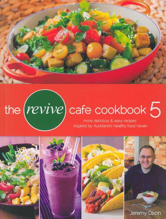 The Revive Cafe Cookbook 5