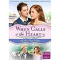 When Calls The Heart: Heart & Home