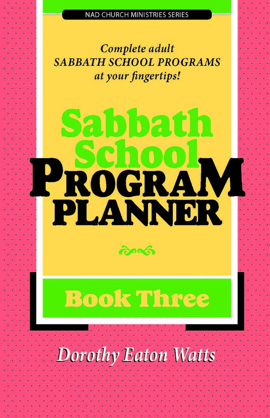 Sabbath School Program Planner (Book 3)