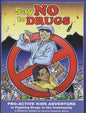 Say No to Drugs: A Musical Drama