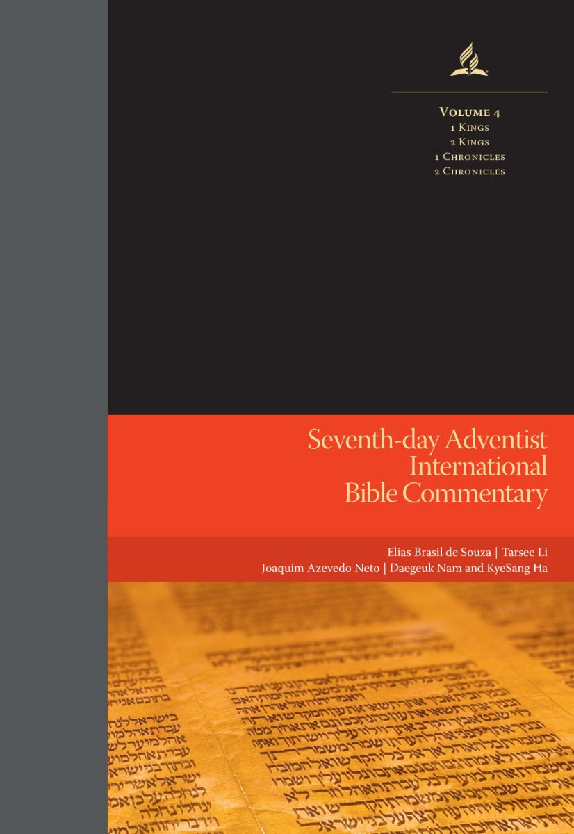 SDA International Bible Commentary (Volume 4) 1 Kings  2 Kings  1 Chronicles  2 Chronicles