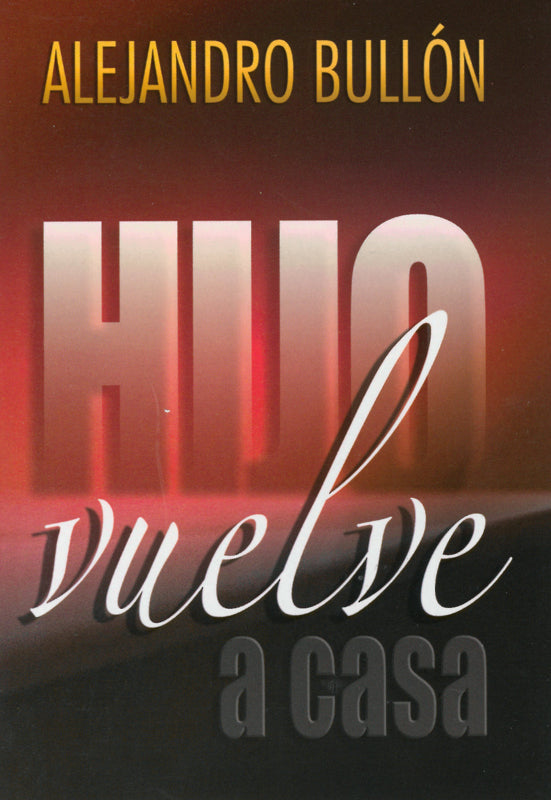 Son Come Back Home (Spanish)