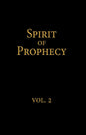 Spirit of Prophecy  Vol 2