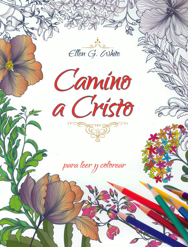 El camino a Cristo para leer y colorear (Español)