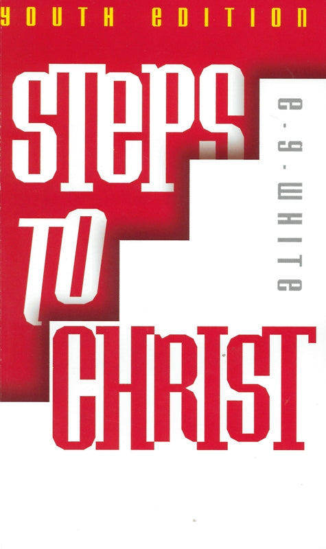 Steps to Christ - Youth Edition