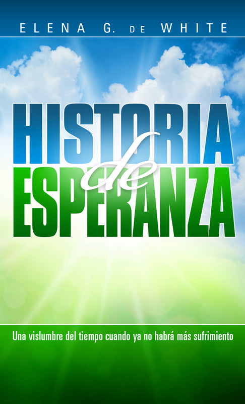 Historia de esperanza (Espanol)