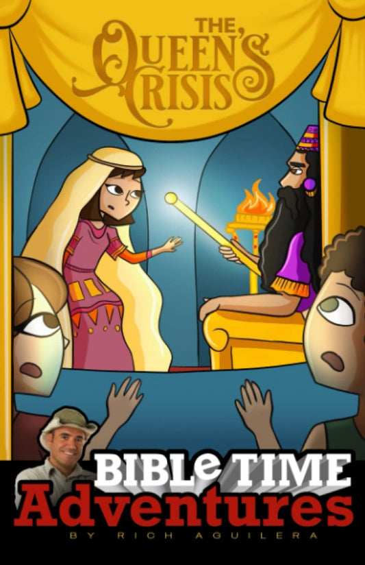 The Queen's Crisis (Bible Time Adventures Series)