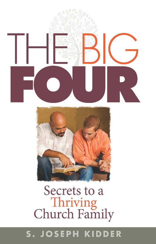 The Big Four: Secrets to a Thriving Church Family