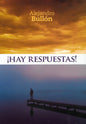 ¡Hay respuestas! (Espanol)