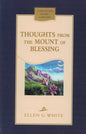 Thoughts From the Mount of Blessing
