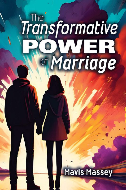 Transformative Power of Marriage