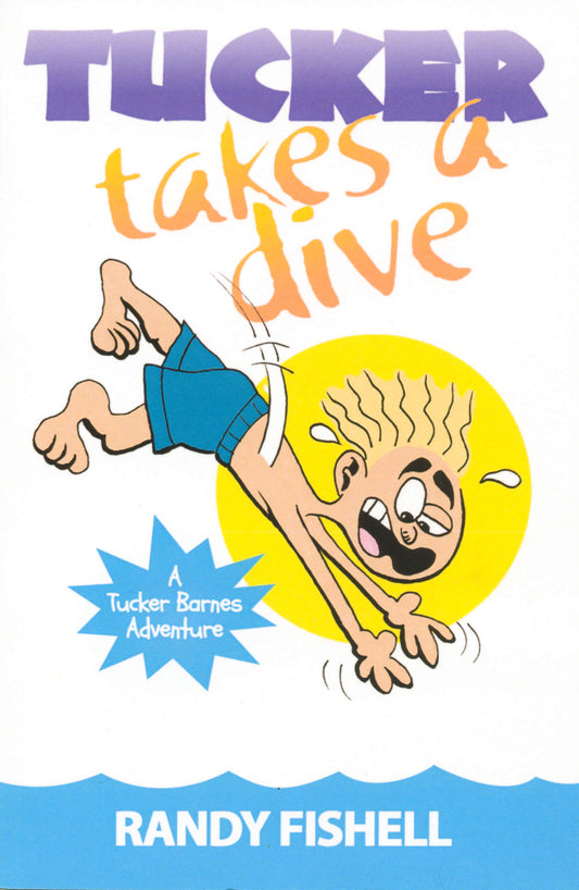 Tucker Takes a Dive