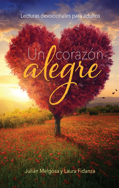 Un Corazón Alegre (Español) 2020 Devocional para Adultos
