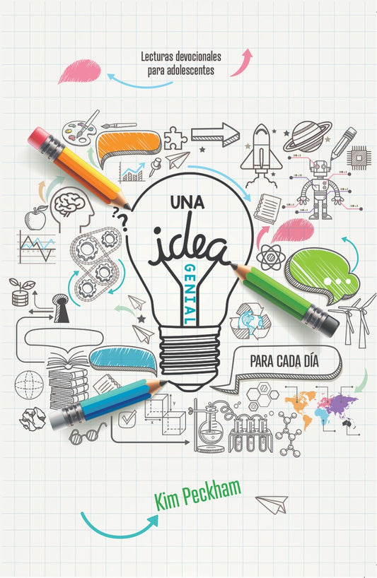 UNA idea Genial: Para Cada Día (Espanol) Lecturas Devocionales Para Adolescentes 2020