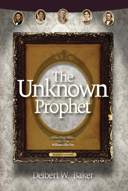 The Unknown Prophet: Revised and Updated