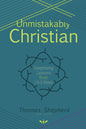 Unmistakably Christian