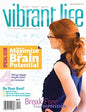 Vibrant Life Special - Maximize Your Brain Potential