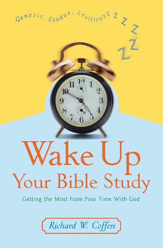 Wake Up Your Bible Study