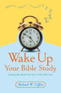 Wake Up Your Bible Study