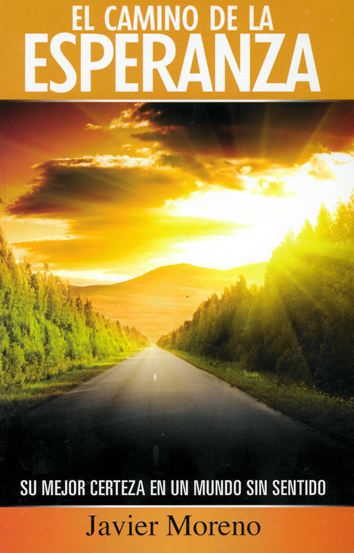 El camino de la esperanza (Espanol)