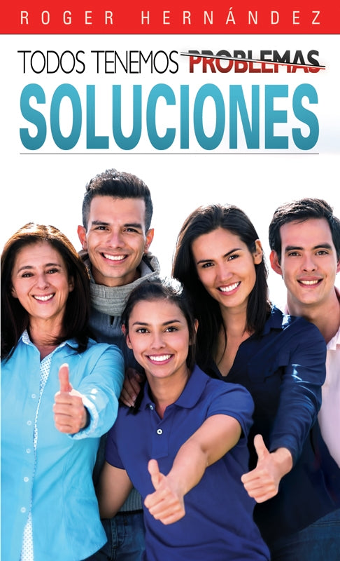 Todos Tenemos Soluciones (Espanol)