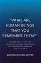 'What are Human Beings that you Remember them?'