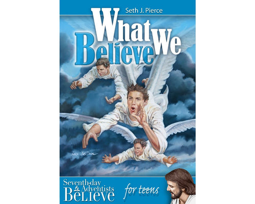 What We Believe For Teens (2025 Teen Devotional)