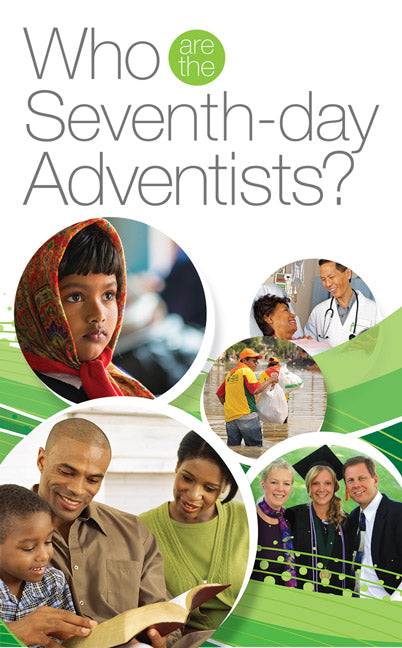 Who Are the Seventh-day Adventists?