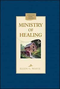 MINISTRY OF HEALING - HARD COVER - (By Ellen G. White)