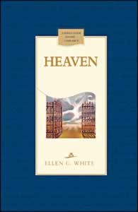 Heaven - Hard Cover - (By Ellen G. White)