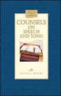 Counsels On Speech And Song - Hard Cover - (By Ellen G. White)