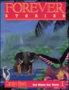 Forever Stories: God Makes Our World 5 Volume Set - (By Carolyn Byers) Limited Stock!