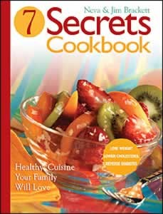 7 Secrets Cookbook - (By Jim Brackett, Neva Brackett)