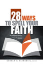 28 Ways To Spell Your Faith
