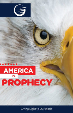 America In Prophecy - GLOW Tract