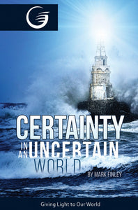 Certainty In An Uncertain World - GLOW Tract