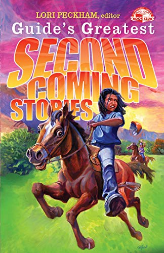 Guide'S Greatest Second Coming Stories By Lori Peckham