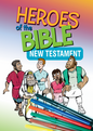 Heroes Of The Bible New Testament By Abigail Murphy