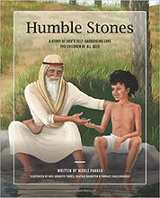 Load image into Gallery viewer, Humble Stones: A story of God&#39;s Self-Sacrificing Love for Children of All Ages (Tales of the Exodus Book 2) by Nicole M Parker
