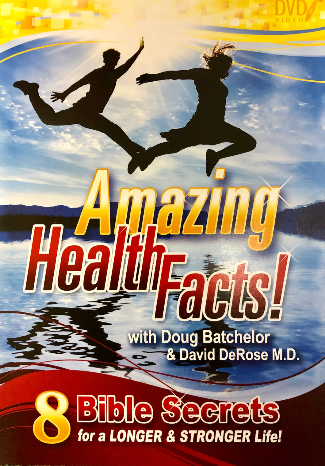 Amazing Health Facts DVD (Sharing Edition Speaker: Doug Batchelor & David DeRose