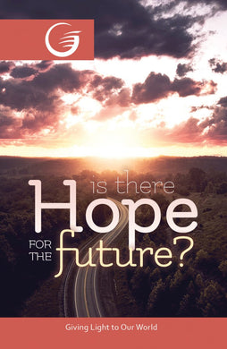 IS THERE HOPE FOR THE FUTURE - GLOW Tract
